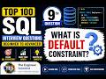 9. What is DEFAULT Constraint? | Top 100 SQL Interview Questions (Beginner to Advanced)