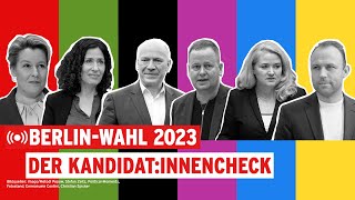 Berlin-Wahl 2023: Der Kandidat:innencheck