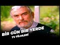 Bir Gün Bir Yerde - Kanal 7 TV Filmi