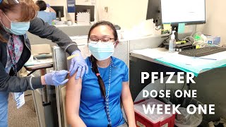 Pfizer First Dose Side Effects: Week One