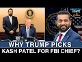 What’s Kash Patel’s Plan for Reshaping the FBI? | Connecting The Dots