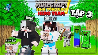 Con Lu đã trở lại cùng Bé Mưa và Mèo Simmy | Tập 3 | Siro Sinh Tồn Minecraft Cùng Hero Team