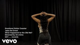 Jada the Great - Emotional Roller Coaster