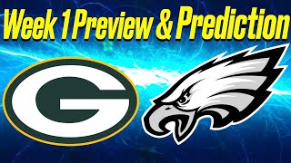 Philadelphia Eagles vs Green Bay Packers Week 1 NFL Preview & Prediction