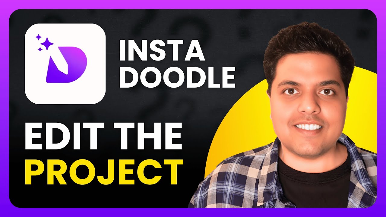 How To Edit Project On Instadoodle Full Guide Youtube