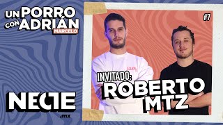 Un porro con Adrián Marcelo y Roberto Mtz | Necte.mx