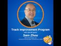 the track improvement program with sam zhou