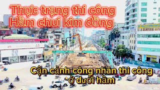 Cận cảnh quá trình thi công hầm chui kim đồng