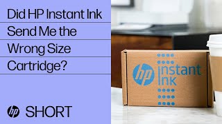 Did HP Instant Ink Send Me the Wrong Size Cartridge? | HP Support