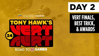 Tony Hawk Vert Alert: Road to X Games - Day 2 LIVESTREAM | X Games