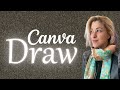 Can you draw on Canva ? YES!! (How to use Canva Draw)