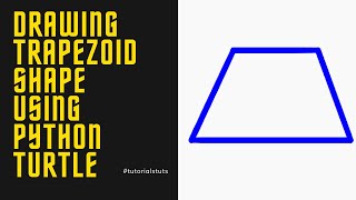 How to draw Trapezoid Shape using Python Turtle | Python Turtle Geometric Shapes