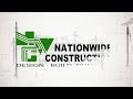 nationwide construction who we are how we get it done