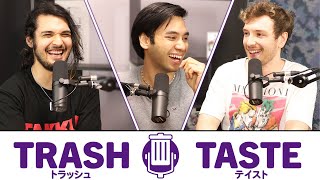 The Worst Anime Podcast Has Arrived | Trash Taste #1