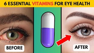 Revitalize Appearance: 6 Essential Vitamins for Striking Eye Health!