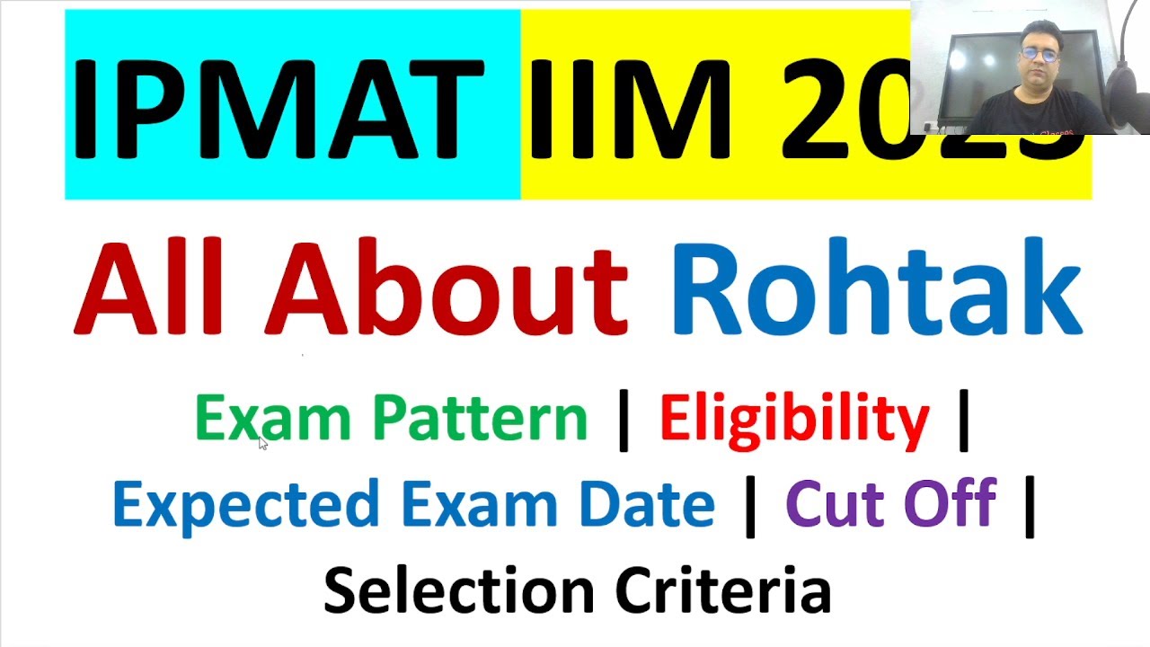 All About IPMAT 2023 (IIM ROHTAK) | Eligibility | Pattern | Important ...