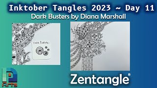 Inktober Tangles 2023 ~ Day 11 ~ Dark Busters  ~ How to draw