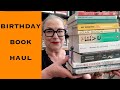 Birthday Book Haul!