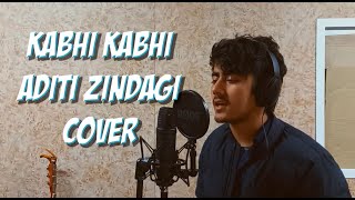 Kabhi Kabhi Aditi Zindagi |Acoustic Cover| Jaane Tu Ya Jaane Na