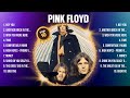 Pink Floyd Greatest Hits 2024 Collection - Top 10 Hits Playlist Of All Time