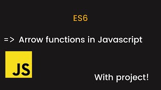 JavaScript ES6 Arrow Functions Tutorial | Learn ES6 Arrow Function | Full tutorial | 5 minutes