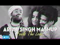 Filing Of Love Song | Arijit Singh Mushup | #song #lofi @03Relaxinglofisong