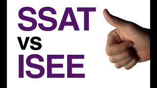 SSAT & ISEE are different how?
