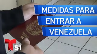 Venezolanos no podrán ingresar a su país con pasaporte vencido