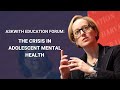 Askwith Education Forum | The Crisis in Adolescent Mental Health