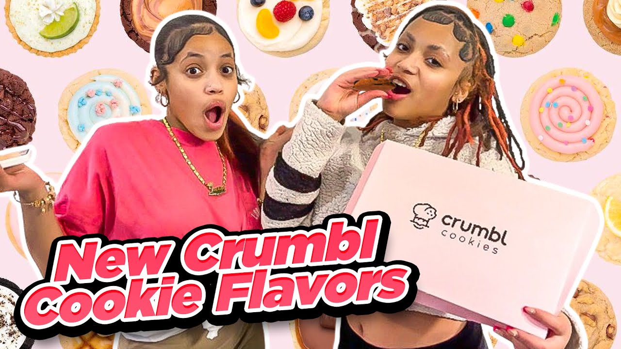 NEW CRUMBL COOKIE FLAVORS REVIEW Ft. Our Big Sis @LifeAsPrettyRich ...