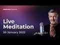 Live Meditation ✨ 30 January 2022 | Michael Pilarczyk | Meditation Moments