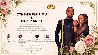 Cynthia Wairimu and Pius Pianist Wedding Ceremony