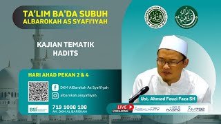 Ustadz Ahmad Fauzi Faza, SH | Kajian Subuh (17112024)