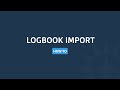 How-To: Logbook Import