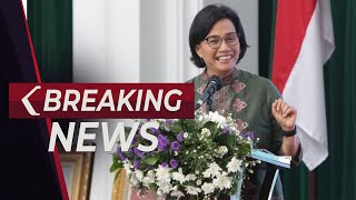 BREAKING NEWS - Menteri Keuangan Sri Mulyani Sampaikan APBN KiTa Edisi April 2023