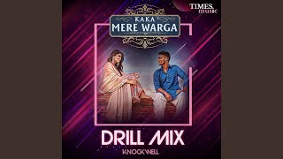 Mere Warga (Drill Mix)