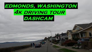 Edmonds, Washington | 4k Driving Tour | Dashcam