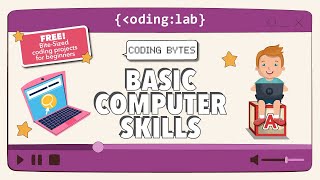 Basic Computer Skills | Coding Bytes