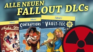ALLE neuen Fallout 4 DLC´s | Nuka World, Vault-Tec und Contraptions - Angeschaut!