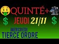 PRONOSTIC PMU QUINTE DU JOUR JEUDI 21 NOVEMBRE 2024