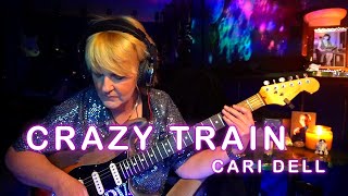 Crazy Train- Female Guitar Cover by Cari Dell /Female vocal cover #crazytrain #femalecover