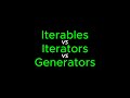 Python Iterables vs Iterators vs Generators: The Complete Guide