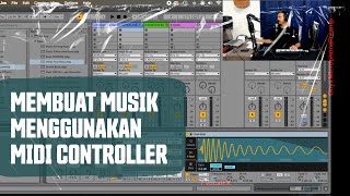 Membuat musik dengan midi controller Midiplus AKM-320 dan Ableton Live