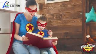 Summer Reading Program 2021 - Every Hero Has A Story