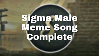 Sigma Male Meme Song Full | Download Sigma rule Meme Song |