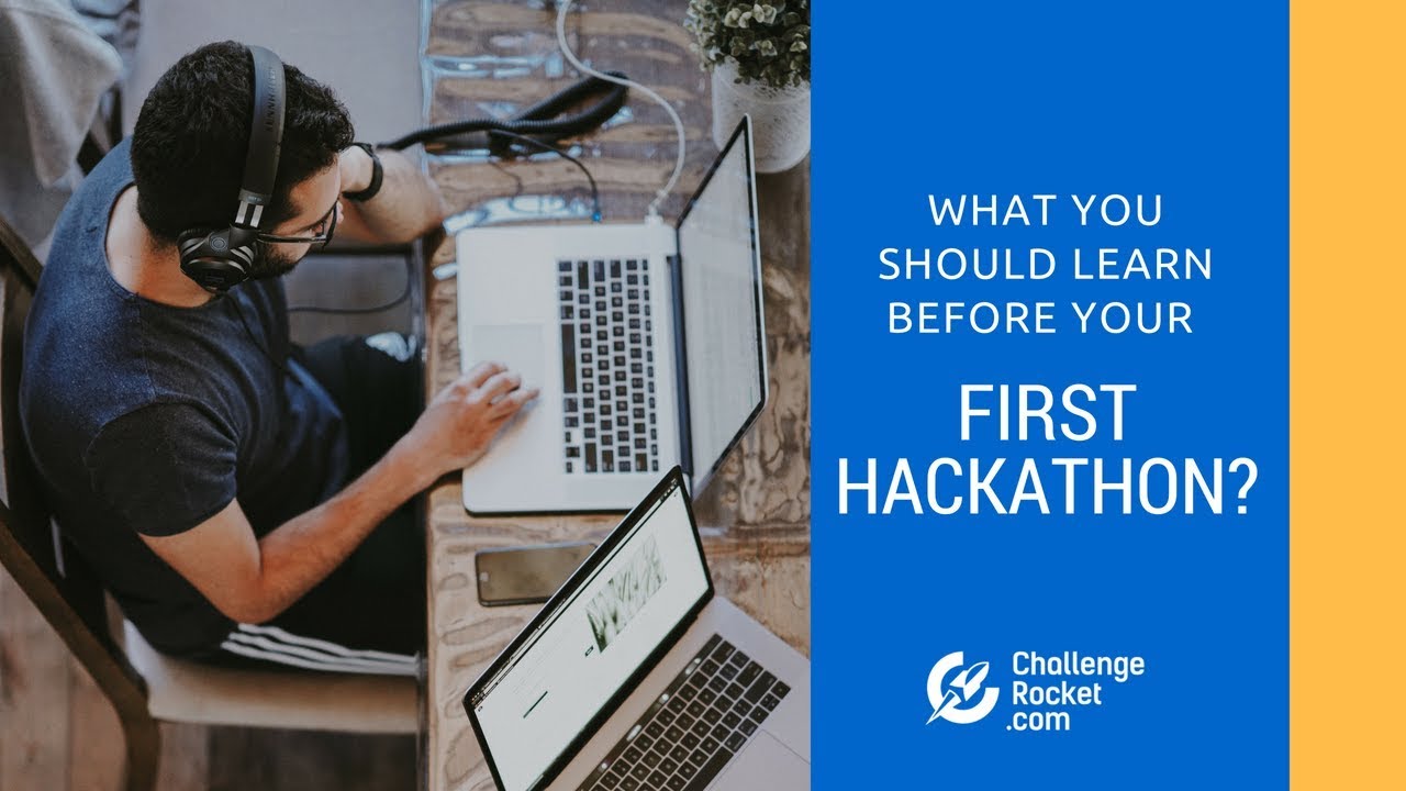What You Should Learn Before Your First Hackathon Challengerocket