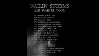 Wailin Storms 2023 Tour Announcement