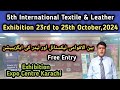 International Textile & Leather Exhibition | today exhibition expo centre karachi