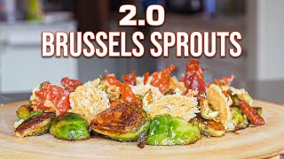 Once You Try Brussels Sprouts This Way There Is No Going Back (2.0 Version)