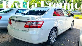 Toyota Premio X🔥 (2007) Detail Review || Japanese Sedan👌 || Bk Vlogs